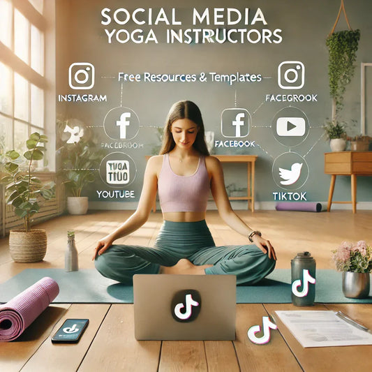 Social Media Marketing Plan for a Yoga Instructor